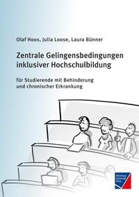 Vorderes Coverbild Zentrale Gelingensbedingungen inklusiver Hochschulbildung für Studierende mit Behinderung und chronischer Erkrankung