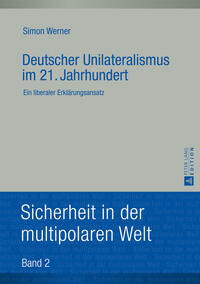 Vorderes Coverbild Deutscher Unilateralismus im 21. Jahrhundert