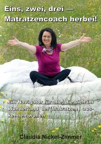 Vorderes Coverbild Eins, zwei, drei - Matratzencoach herbei