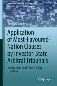 Vorderes Coverbild Application of Most-Favoured-Nation Clauses by Investor-State Arbitral Tribunals