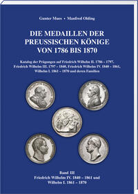Vorderes Coverbild Die Medaillen der Preußischen Könige 1786–1870, Band 3