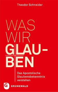 Vorderes Coverbild Was wir glauben