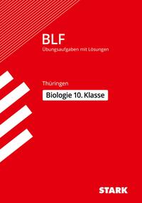 Vorderes Coverbild STARK Biologie 10. Klasse - BLF Gymnasium Thüringen - Prüfungsvorbereitung