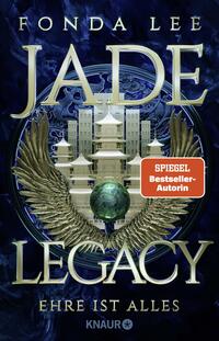 Vorderes Coverbild Jade Legacy - Ehre ist alles