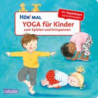 Vorderes Coverbild Hör mal (Soundbuch): Yoga für Kinder zum Spielen und Entspannen