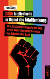 Vorderes Coverbild Linke Intellektuelle im Dienst des Totalitarismus