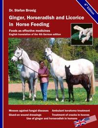 Vorderes Coverbild Ginger, horseradish and licorice in horse feeding