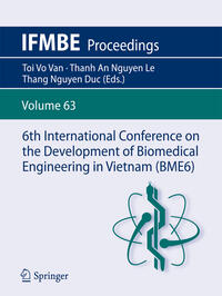 Vorderes Coverbild 6th International Conference on the Development of Biomedical Engineering in Vietnam (BME6)
