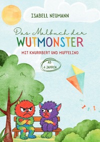 Vorderes Coverbild Das Malbuch der Wutmonster (ab 4 Jahren)