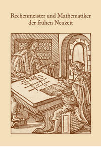 Vorderes Coverbild Rechenmeister und Mathematiker der frühen Neuzeit