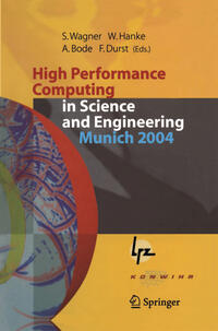 Vorderes Coverbild High Performance Computing in Science and Engineering, Munich 2004