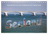 Vorderes Coverbild Seeland - Impressionen aus dem Südwesten der Niederlande (Tischkalender 2025 DIN A5 quer), CALVENDO Monatskalender
