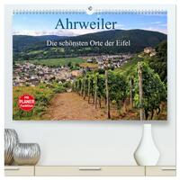 Vorderes Coverbild Die schönsten Orte der Eifel - Ahrweiler (hochwertiger Premium Wandkalender 2025 DIN A2 quer), Kunstdruck in Hochglanz