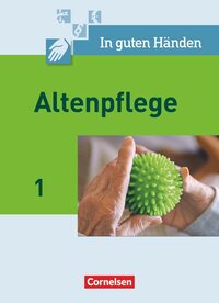 Vorderes Coverbild In guten Händen - Altenpflege - Band 1