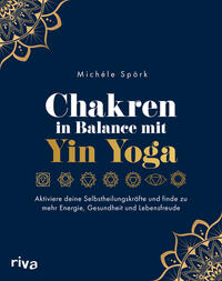 Vorderes Coverbild Chakren in Balance mit Yin Yoga