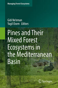 Vorderes Coverbild Pines and Their Mixed Forest Ecosystems in the Mediterranean Basin