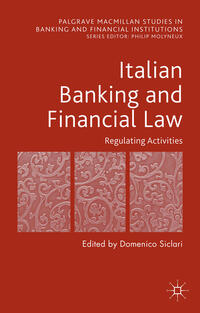 Vorderes Coverbild Italian Banking and Financial Law: Regulating Activities