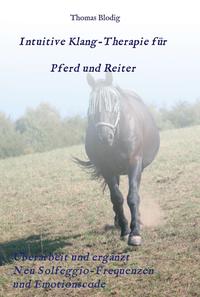 Vorderes Coverbild Intuitive Klang-Therapie für Pferd und Reiter