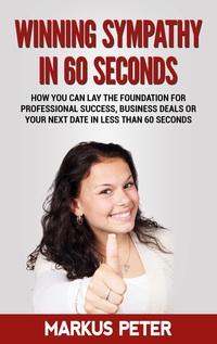 Vorderes Coverbild Winning Sympathy in 60 Seconds