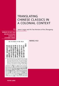 Vorderes Coverbild Translating Chinese Classics in a Colonial Context