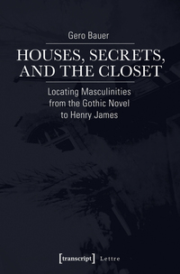 Vorderes Coverbild Houses, Secrets, and the Closet