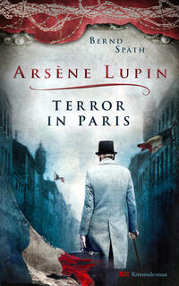 Vorderes Coverbild Arsène Lupin - Terror in Paris