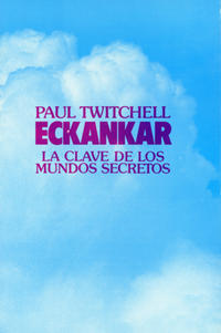 Vorderes Coverbild ECKANKAR - la clave de los mundos secretos