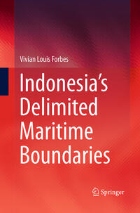 Vorderes Coverbild Indonesia’s Delimited Maritime Boundaries