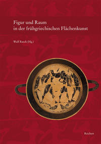 Vorderes Coverbild Figur und Raum in der frühgriechischen Flächenkunst