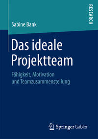 Vorderes Coverbild Das ideale Projektteam