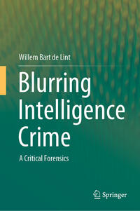Vorderes Coverbild Blurring Intelligence Crime