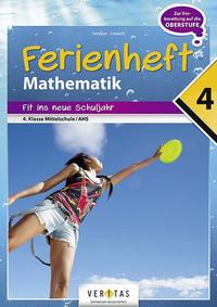 Vorderes Coverbild Ferienheft Mathematik 4. Klasse MS/AHS