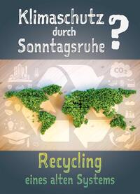 Vorderes Coverbild Klimaschutz durch Sonntagsruhe?