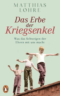 Vorderes Coverbild Das Erbe der Kriegsenkel
