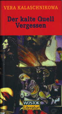 Vorderes Coverbild Der kalte Quell Vergessen