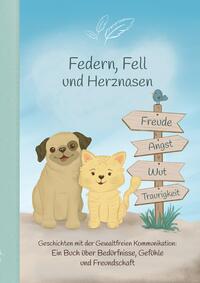 Vorderes Coverbild Federn, Fell und Herznasen