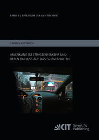Vorderes Coverbild Ablenkung im Straßenverkehr und deren Einfluss auf das Fahrverhalten