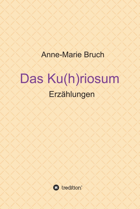 Gesamtes Coverbild Das Ku(h)riosum