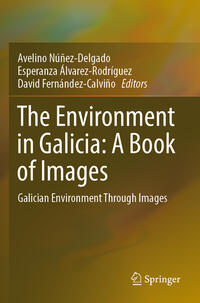 Vorderes Coverbild The Environment in Galicia: A Book of Images