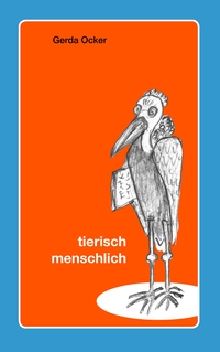 Vorderes Coverbild Tierisch - menschlich