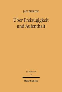 Vorderes Coverbild Über Freizügigkeit und Aufenthalt
