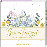 Vorderes Coverbild Zur Hochzeit die besten Wünsche