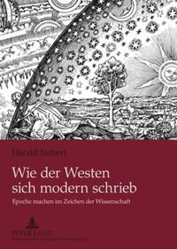 Vorderes Coverbild Wie der Westen sich modern schrieb