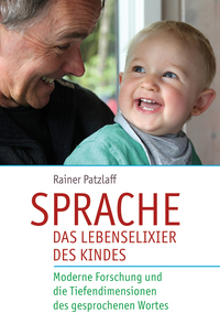 Vorderes Coverbild Sprache – das Lebenselixier des Kindes
