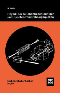 Vorderes Coverbild Physik der Teilchenbeschleuniger und Synchrotronstrahlungsquellen