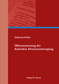 Vorderes Coverbild Effizienzmessung der deutschen Abwasserentsorgung