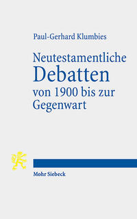 Vorderes Coverbild Neutestamentliche Debatten von 1900 bis zur Gegenwart