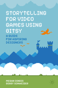 Vorderes Coverbild Storytelling for Video Games Using Bitsy