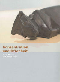 Vorderes Coverbild Konzentration und Offenheit. Ewald Mataré und Joseph Beuys