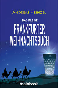 Vorderes Coverbild Das kleine Frankfurter Weihnachtsbuch
